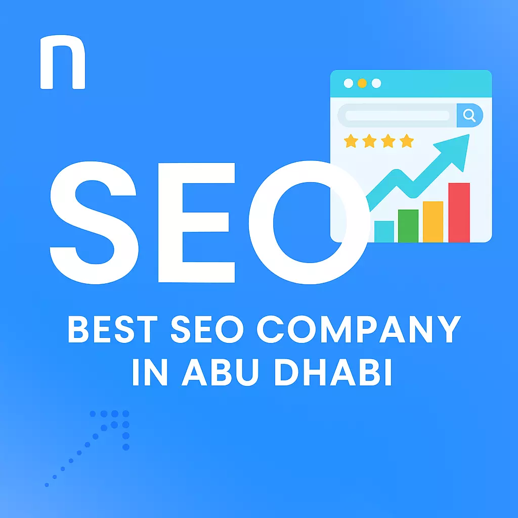 Best SEO Company in Abu Dhabi for Rankings ?