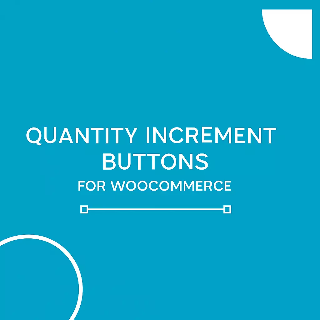 How to Improve User Experience with WooCommerce Quantity Buttons