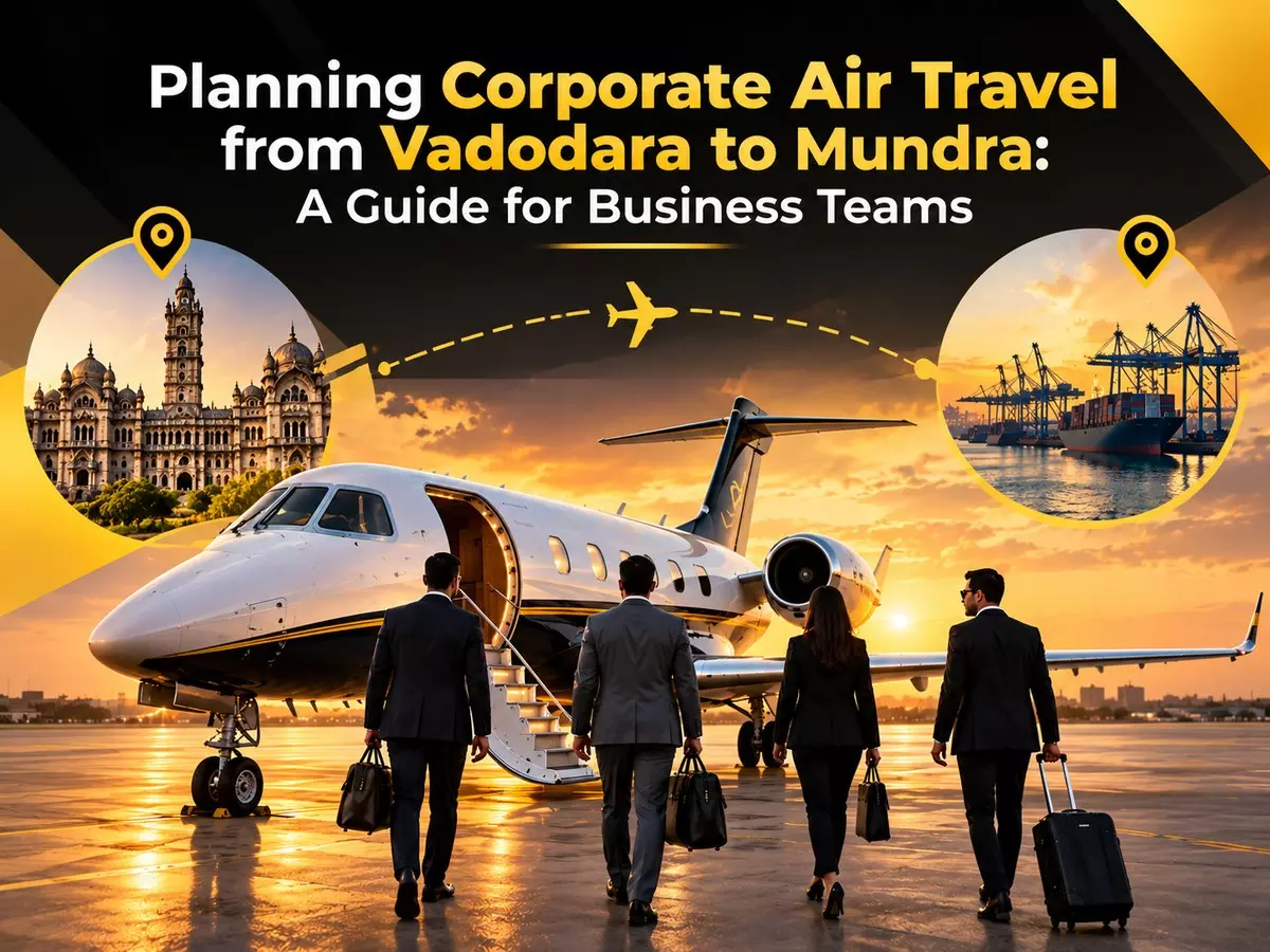 Planning Corporate Air Travel from Vadodara to Mundra: A Guide for Business Teams