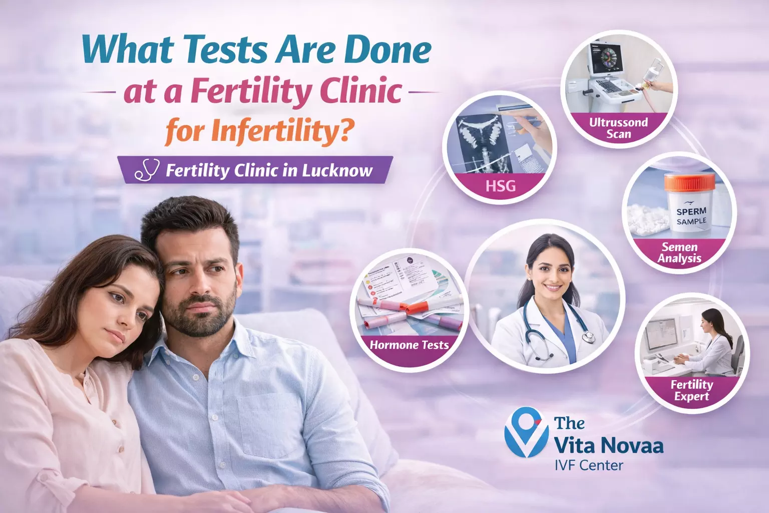 What Tests Are Done at a Fertility Clinic for Infertility?