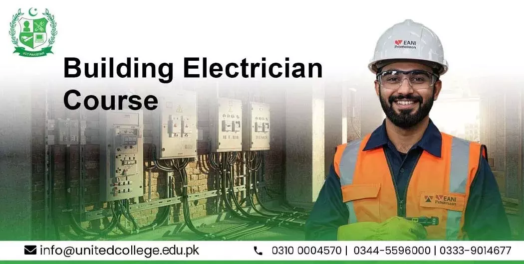 Building Electrician Course in Rawalpindi – Practical Skills for a Bright Future