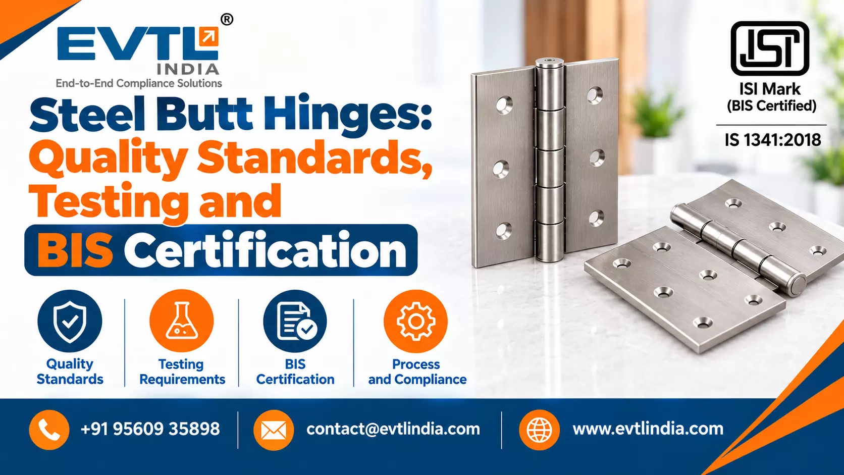 Steel Butt Hinges: Quality Standards, Testing and BIS Certification