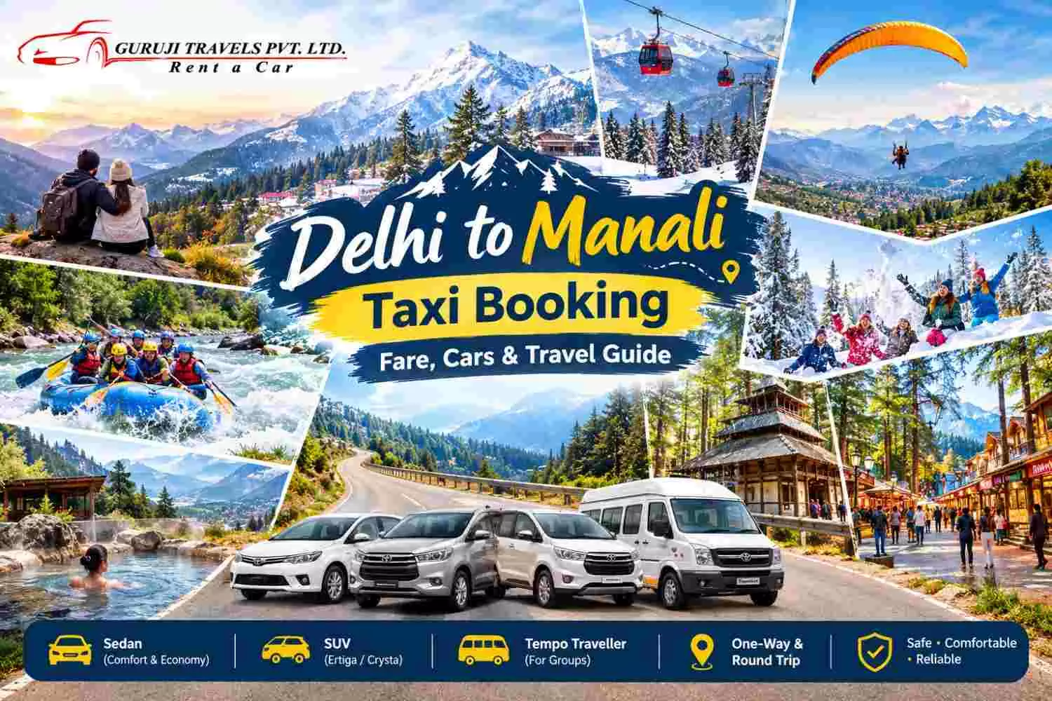 Delhi to Manali Cab Fare & Booking Guide | Gurujitravel