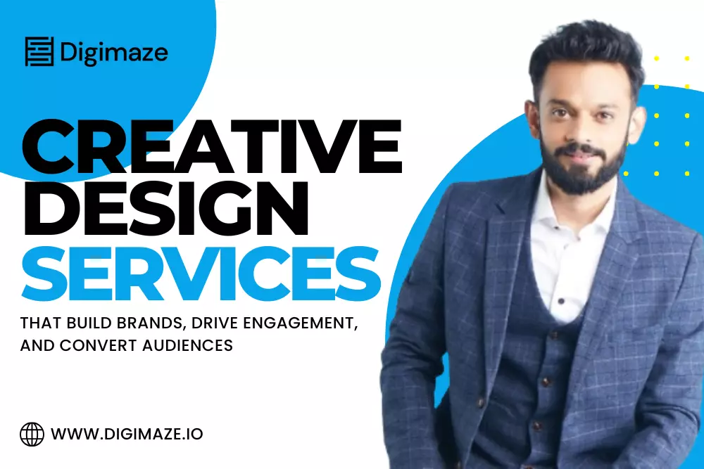 Creative Design Services That Build Brands, Drive Engagement, and Convert Audiences