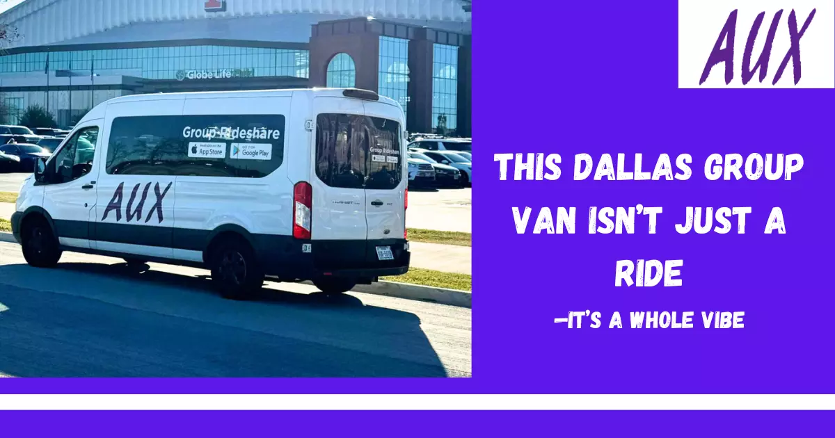 This Dallas Group Van Isn’t Just a Ride—It’s a Whole Vibe