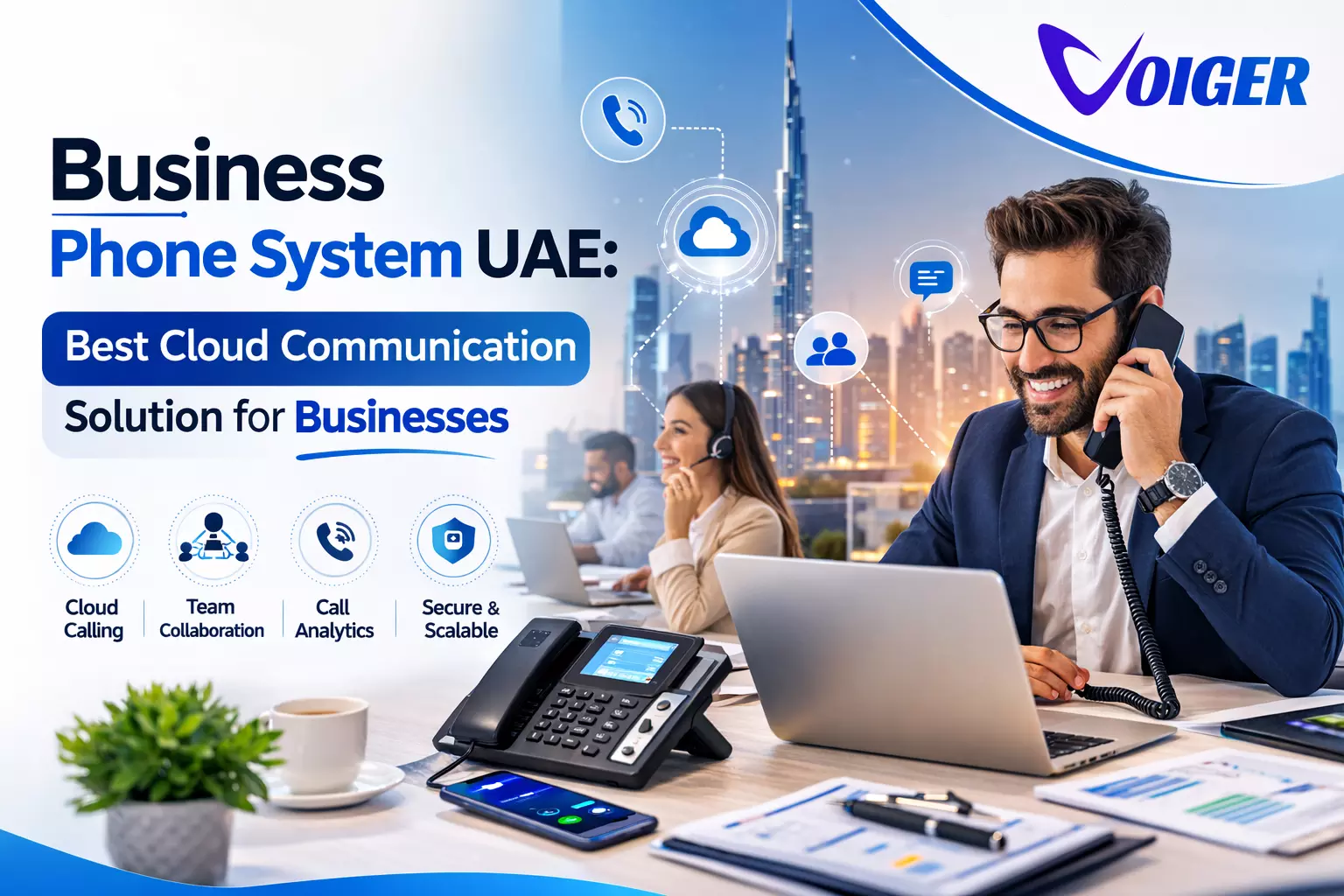 Business Phone System UAE: Best Cloud Communication Solution for Businesses