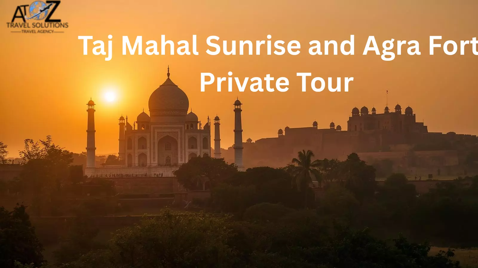 Experience the Magic of Taj Mahal Sunrise and Sunset Private Tour