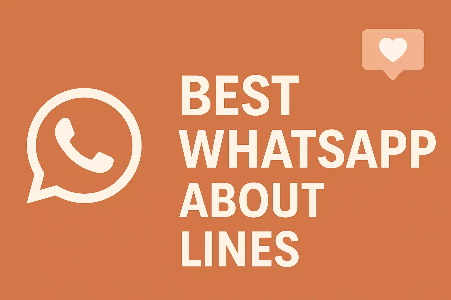 Best WhatsApp About Lines to Show Who You Really Are
