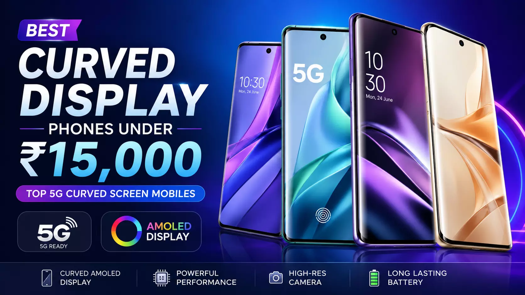 Best Curved Display Phones Under 15000 in India (June 2026) | 5G Curved Screen Mobiles