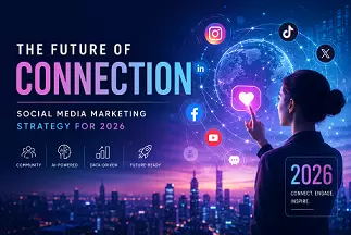 Social Media Marketing in 2026: The Complete Guide to Building a System That Actually Drives Revenue