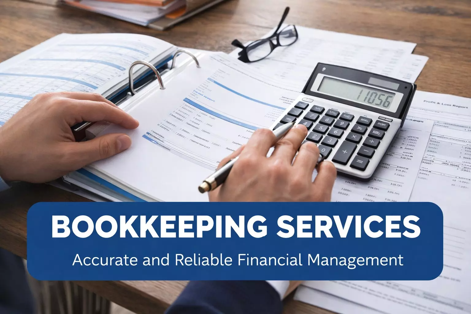 Highlights of What Bookkeeping Services Are Delivering in the UK