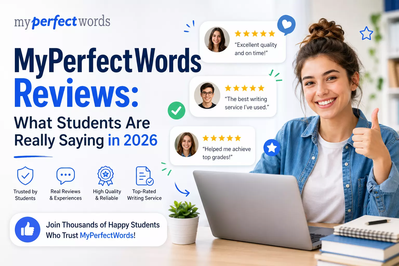 MyPerfectWords Reviews: What Students Are Really Saying in 2026