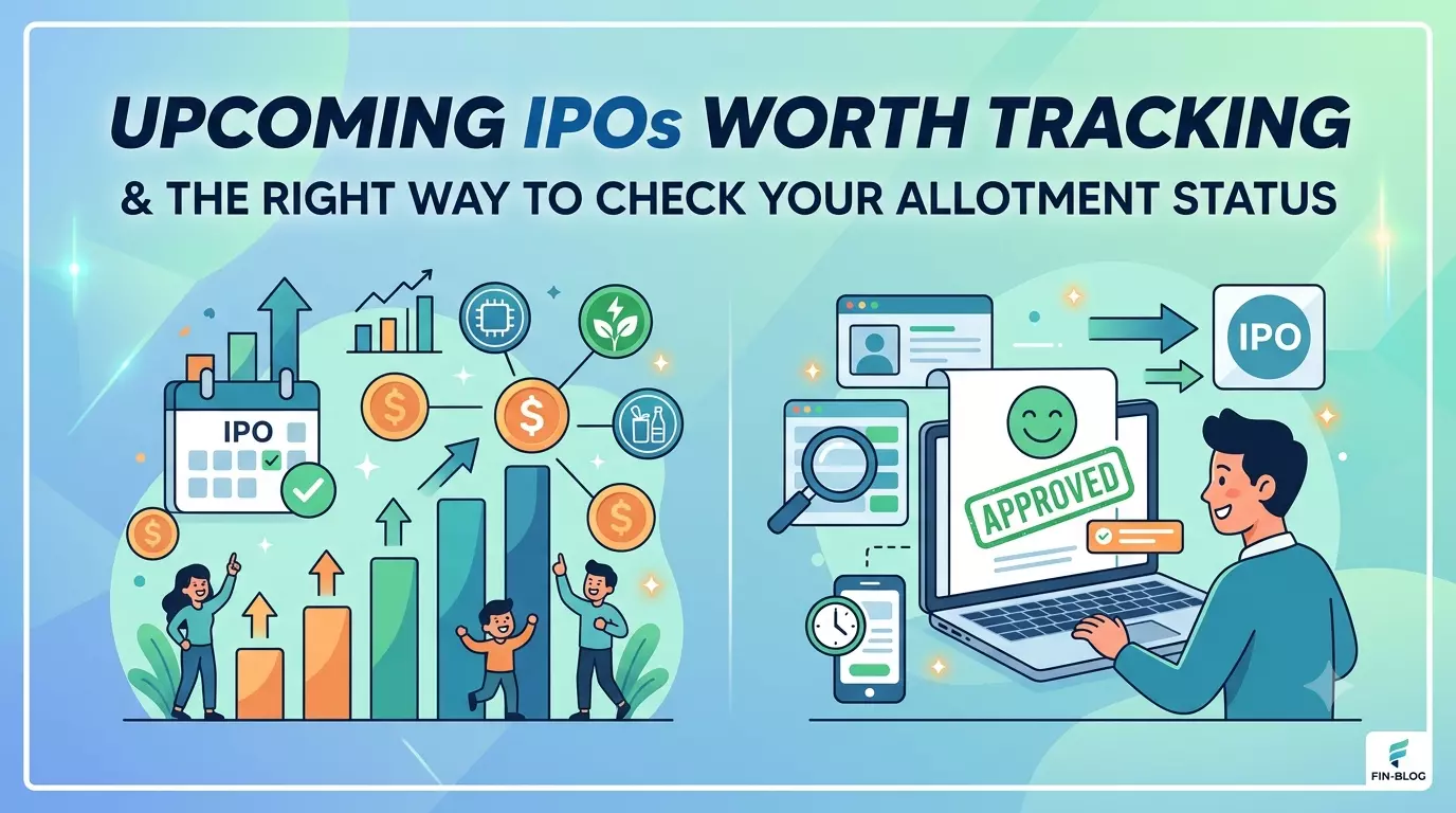 Upcoming IPOs Worth Tracking and the Right Way to Check Your Allotment Status
