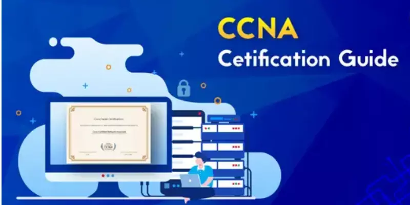 The Ultimate Study Guide to know about CCNA
