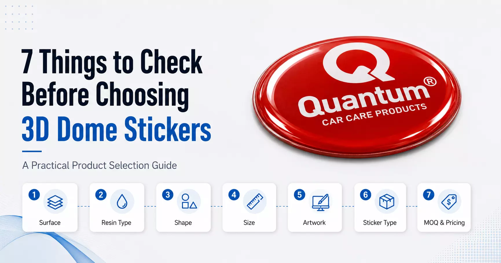 7 Things to Check Before Choosing 3D Dome Stickers