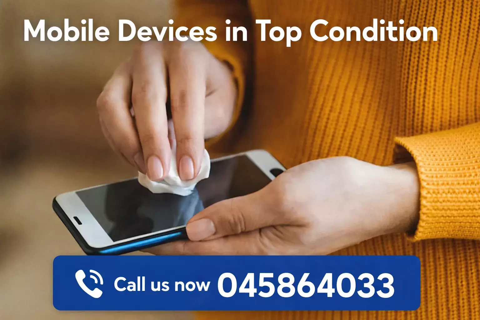 7 Tips to Keep Your Mobile Devices in Top Condition