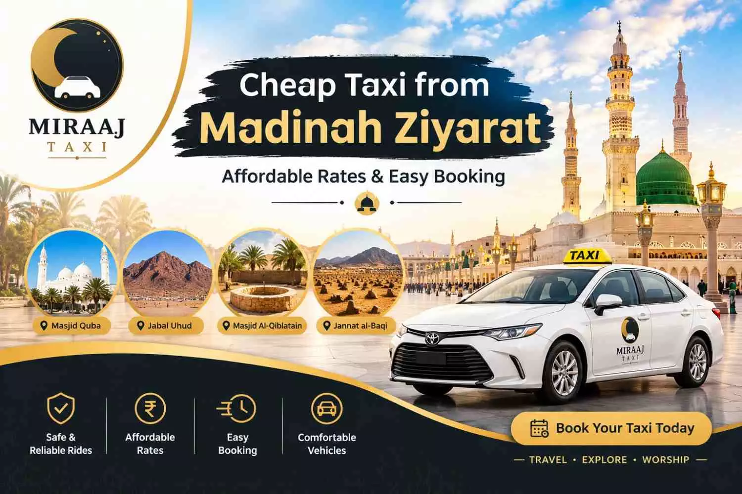Cheap Taxi from Madinah Ziyarat – Comfortable Travel