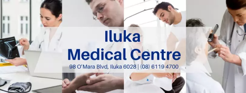 Why Choose Iluka Medical Centre for Your Family’s Health Needs