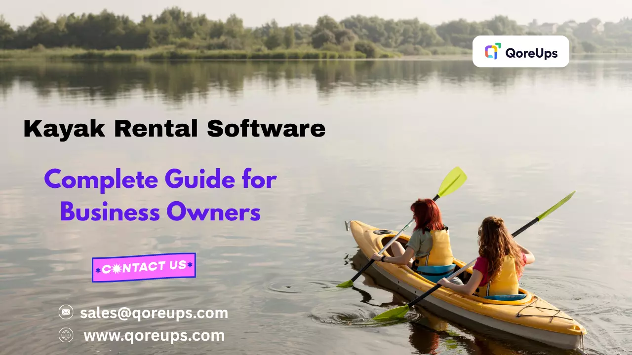 Kayak Rental Software: A Complete Guide for Business Owners