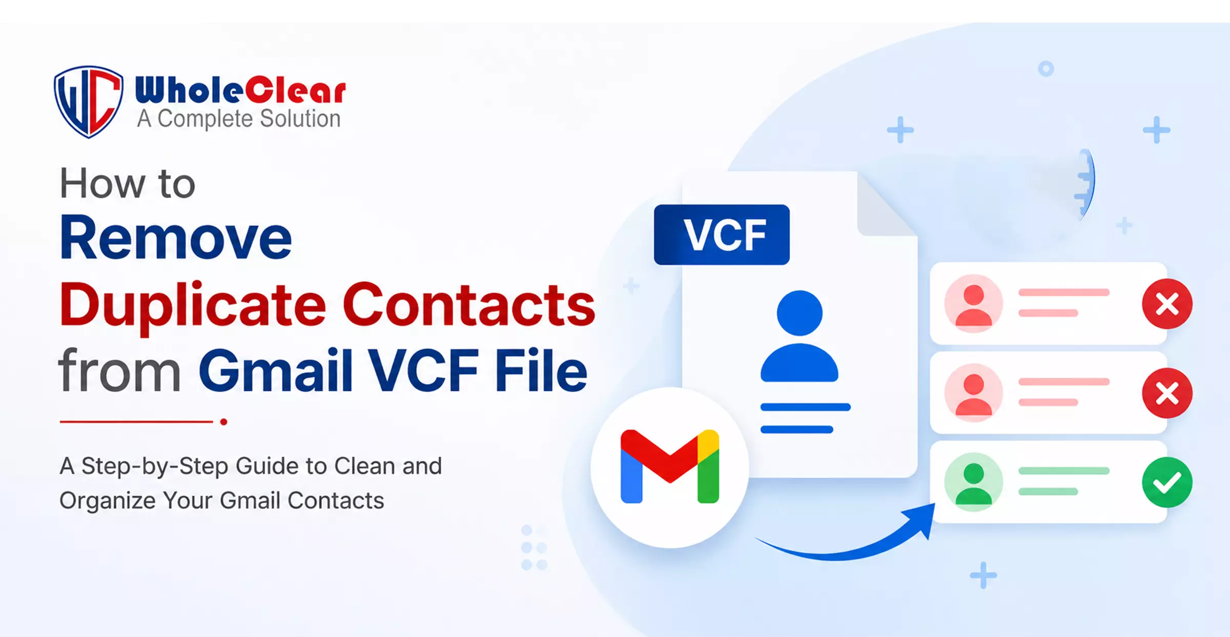 How to Remove Duplicate Contacts from Gmail VCF File