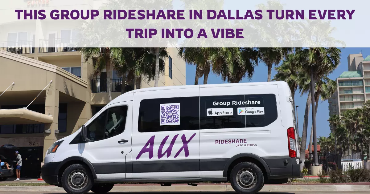 How This Group Rideshare in Dallas Is Reinventing Local Transportation Culture