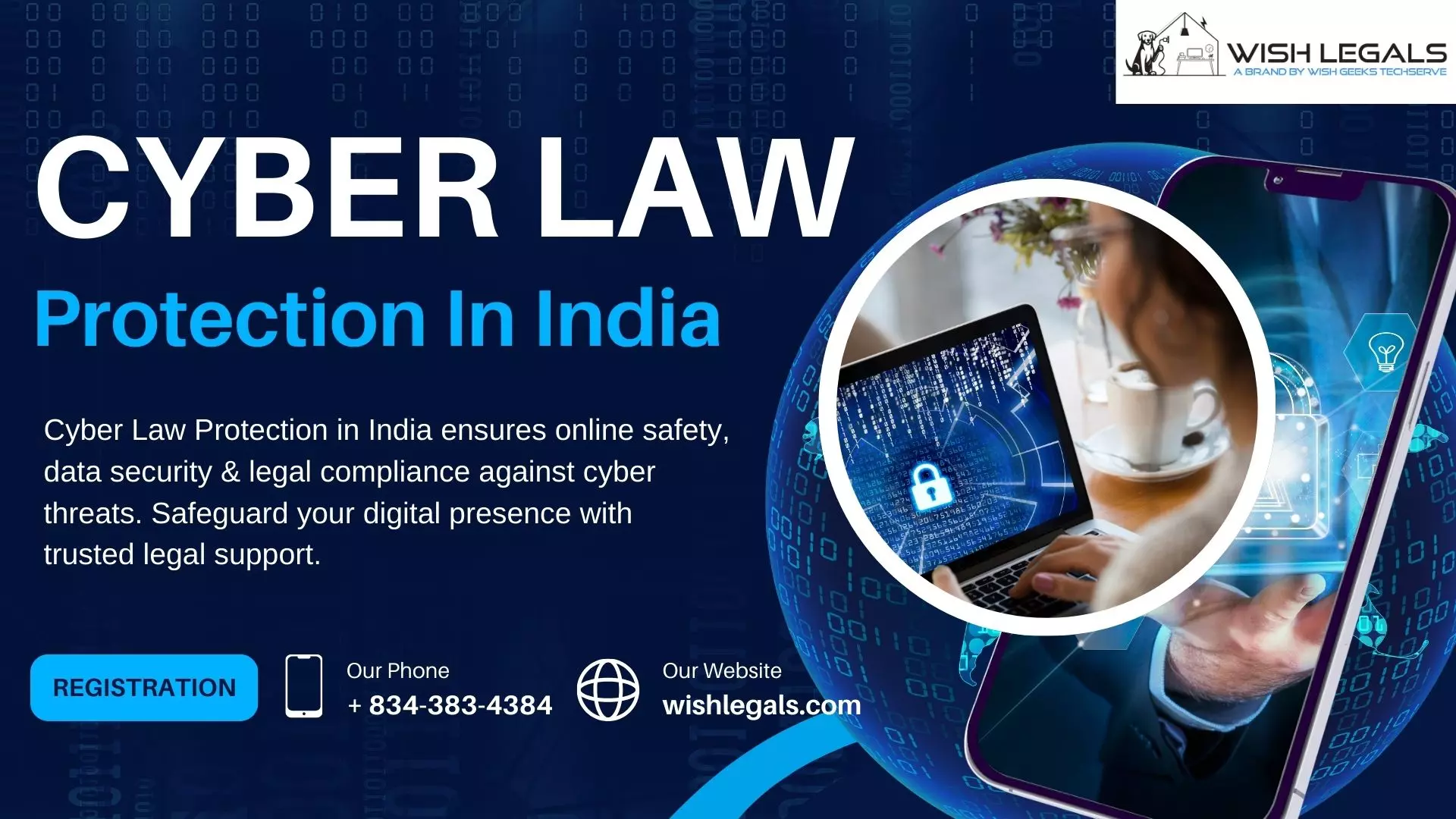 Cyber Law Protection in India: Safeguard Online | Wish Legals