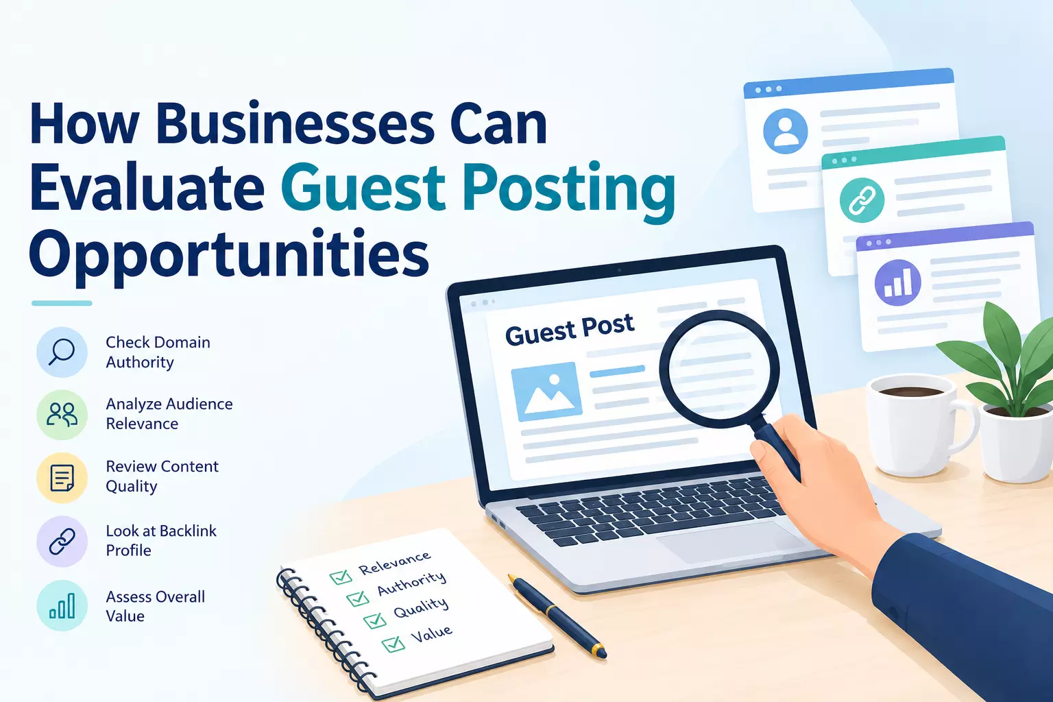 How Businesses Can Evaluate Guest Posting Opportunities