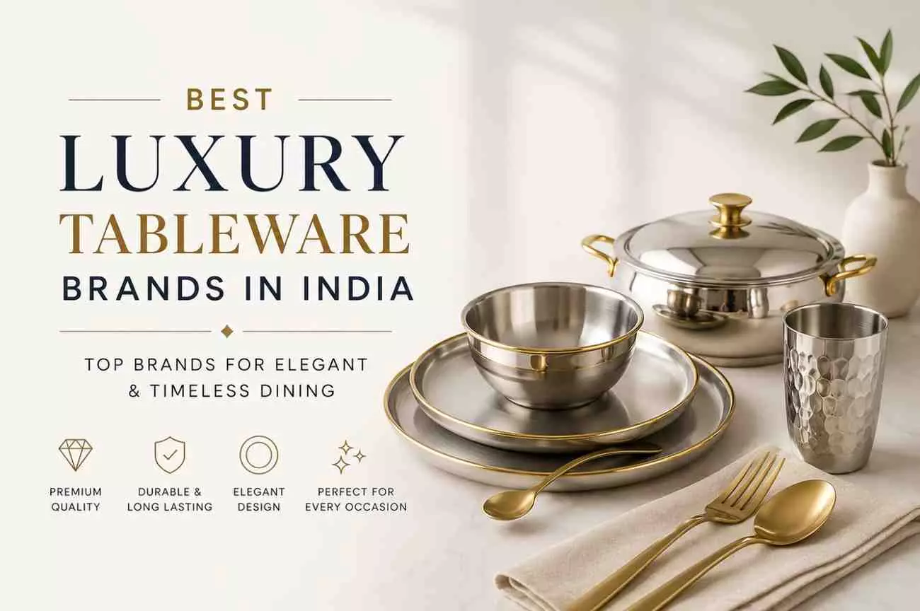 Top 10 Best Luxury Tableware Brands in India