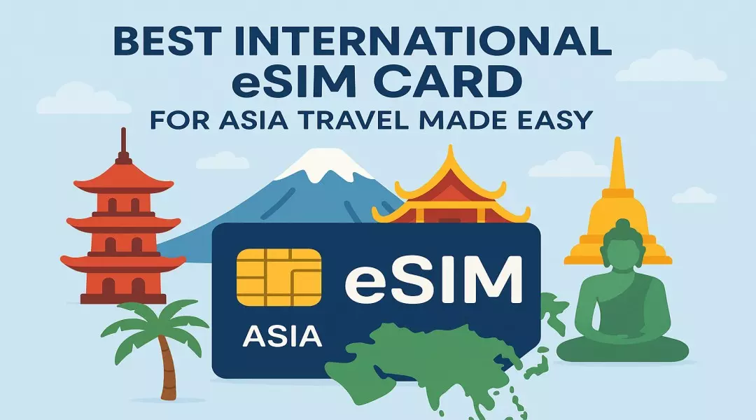Tips for Using a Travel eSIM & Global eSIM Internationally