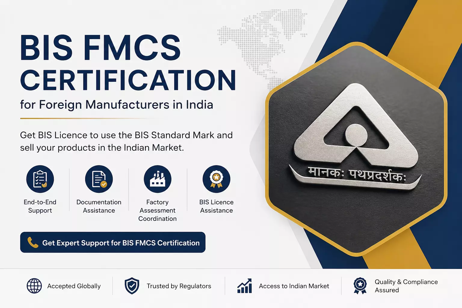 BIS FMCS Certification: Complete Guide for Foreign Manufacturers in India