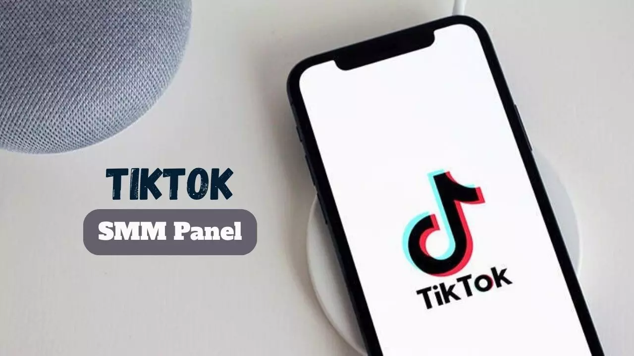 Ultimate Guide: Choosing the Best SMM Panel for TikTok Marketing