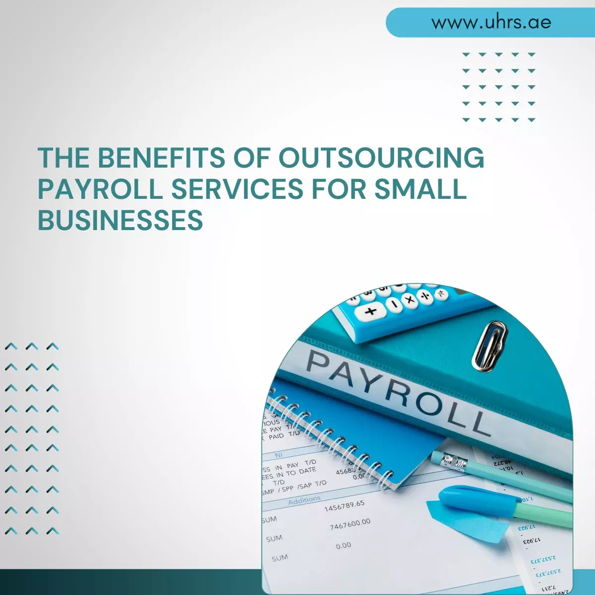 The Benefits of Outsourcing Payroll Services for Small Businesses