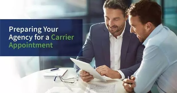 How to Get Appointed with Insurance Carriers as a New Insurance Agency
