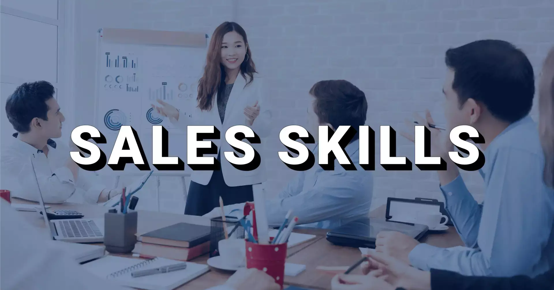 How Selling Skills Training Improves Customer Communication and Conversions