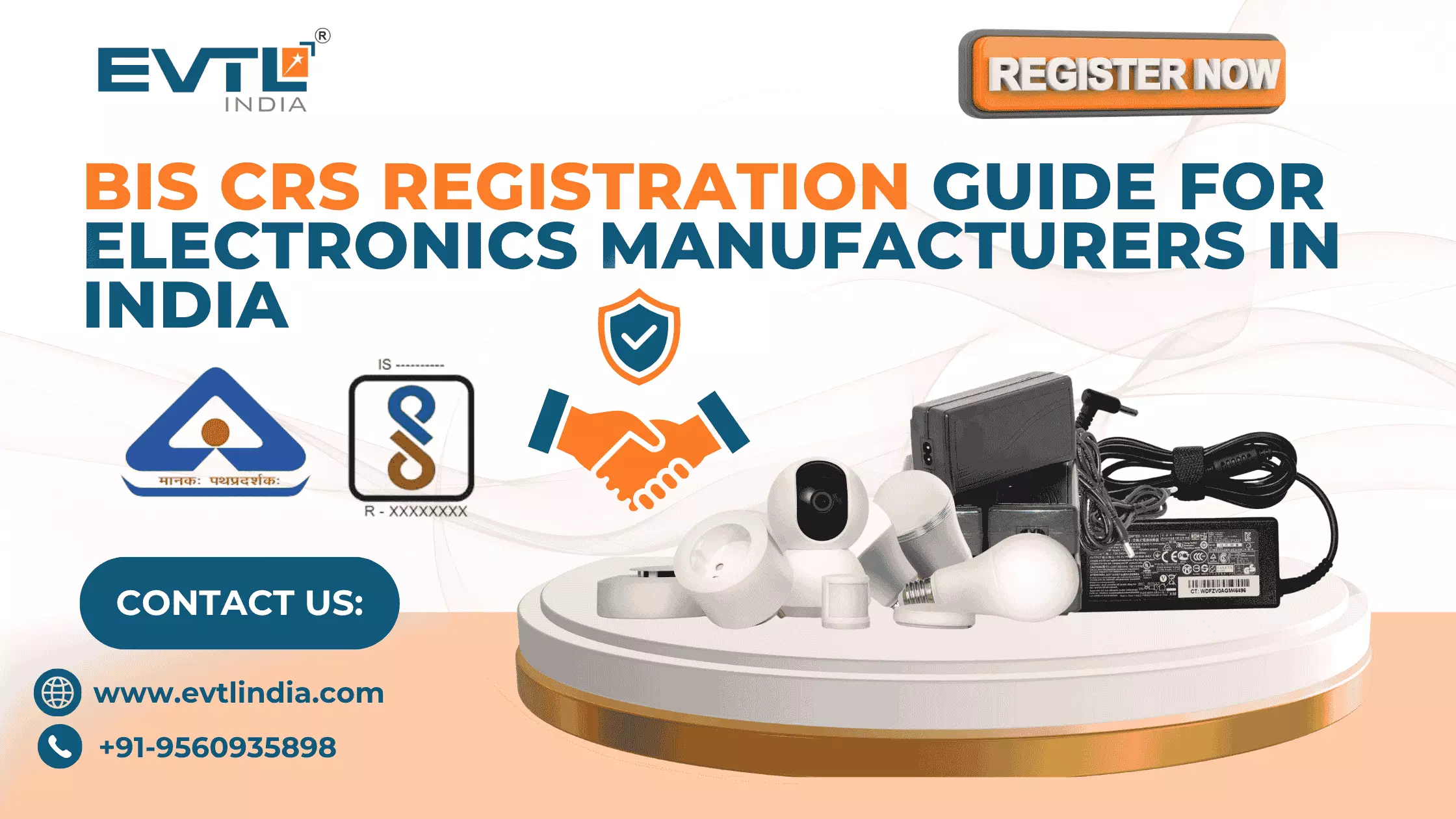 BIS CRS Registration Support for Electronics Offered by EVTL India
