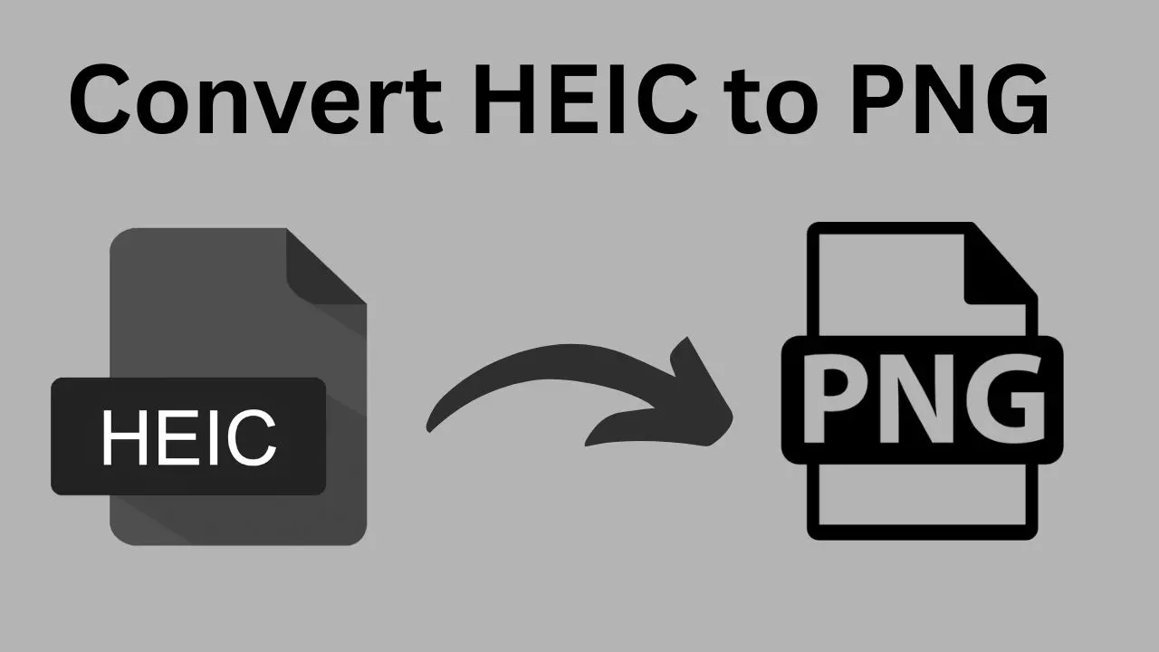 How to Convert HEIC to PNG File Format Easily