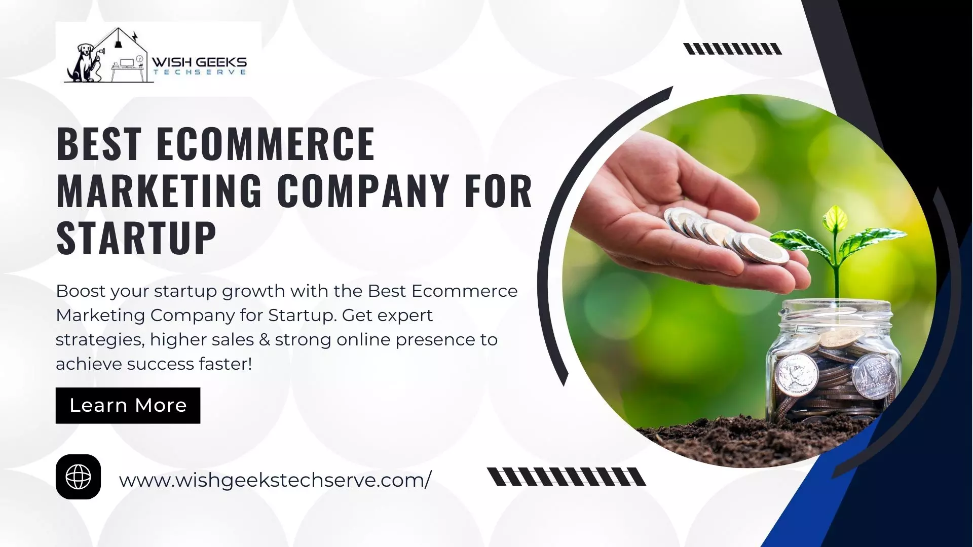 Startups Trusted Ecommerce Marketing Partner | Wish Geeks Techserve