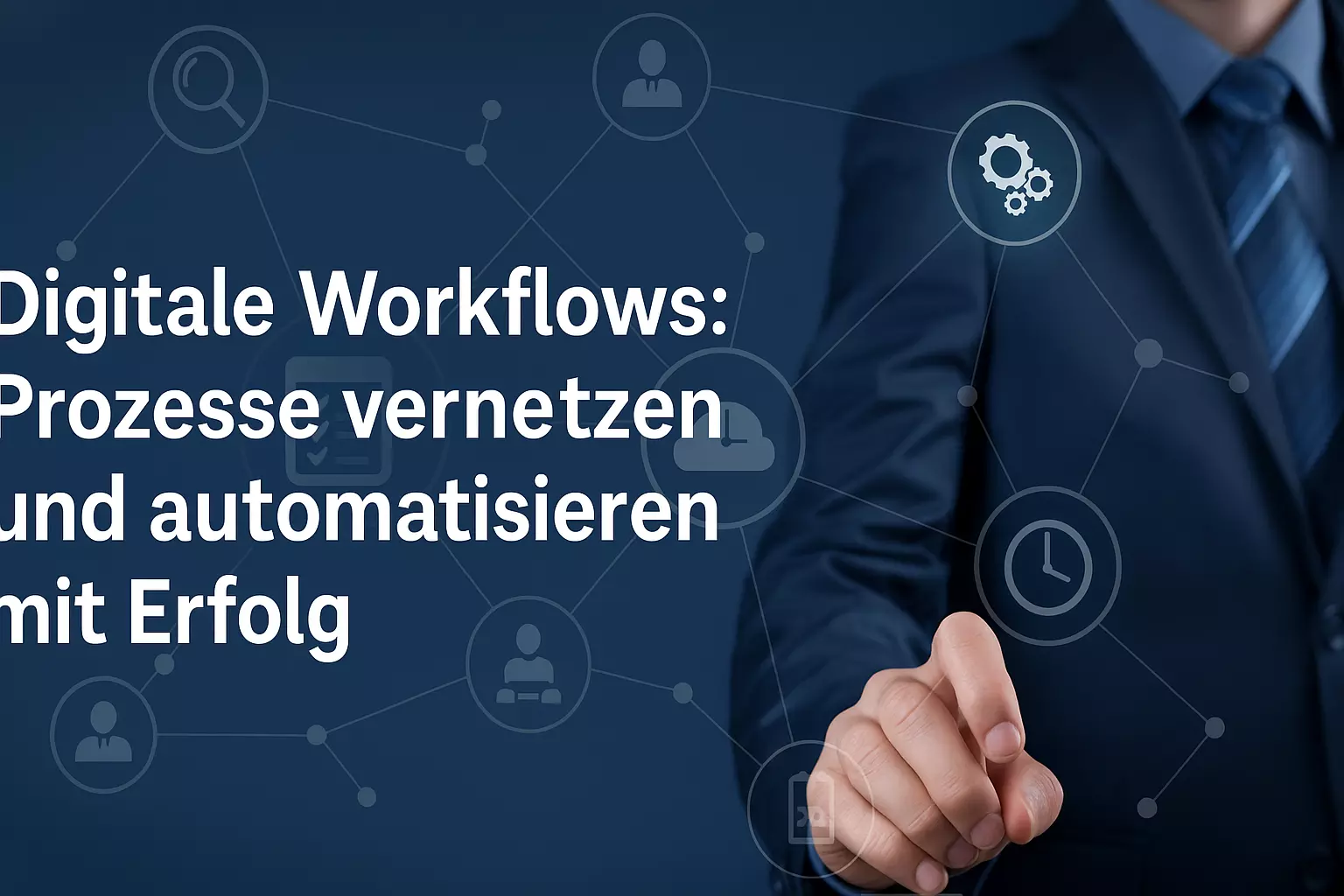 Digitale Workflows: Prozesse vernetzen & automatisieren mit Erfolg | GADV
