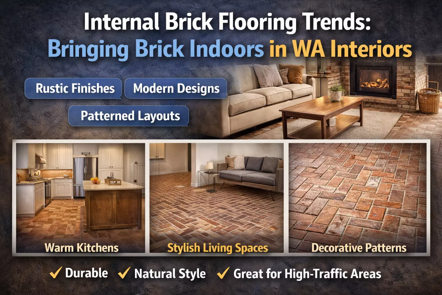 Internal Brick Flooring Trends: Bringing Brick Indoors in WA Interiors