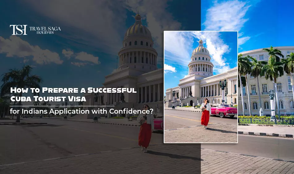 How to Prepare a Successful Cuba Tourist Visa Application with Confidence