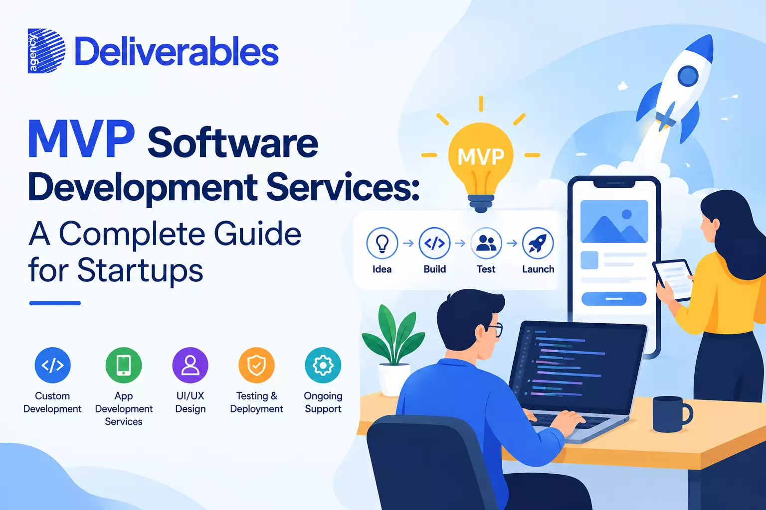 MVP Software Development Services: A Complete Guide for Startups