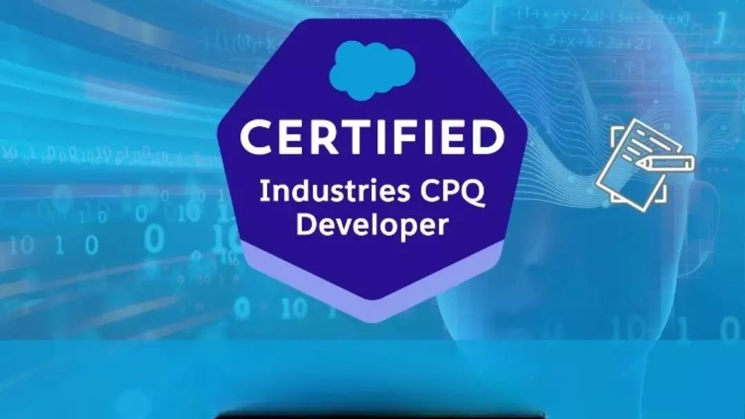 Tips from Certified Professionals on Passing Salesforce Certified Industries CPQ Developer (Ind-Dev-201) Exam