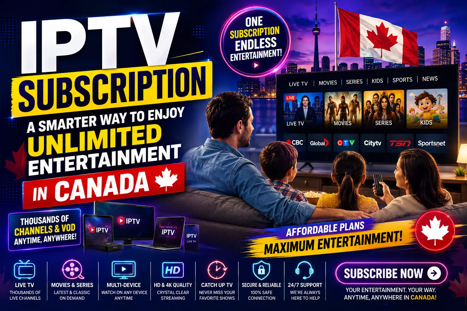 IPTV Subscription: A Smarter Way to Enjoy Unlimited Entertainment in Canada