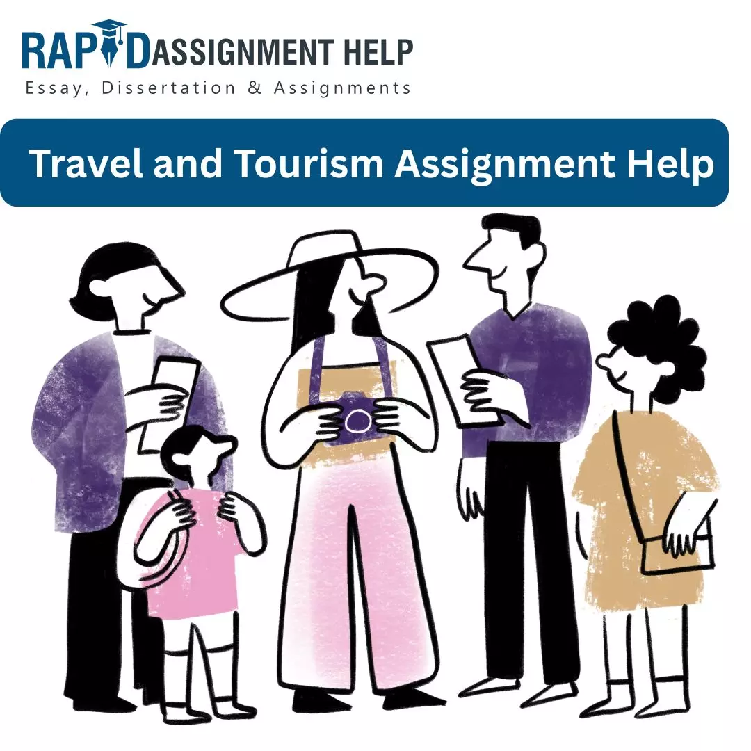 Travel and Tourism Assignment Help: Charting the Odyssey of Academic Discovery in Tourism Studies