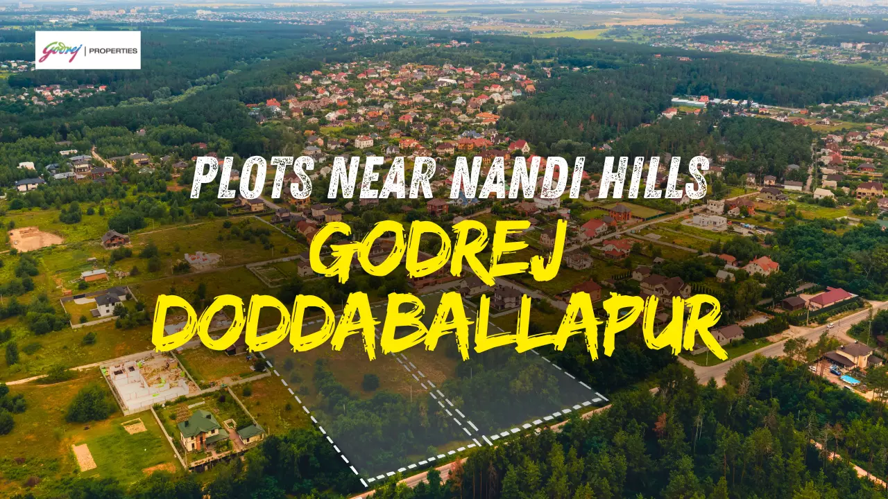 Godrej Plots Doddaballapur – Premium Land Parcels in North Bangalore