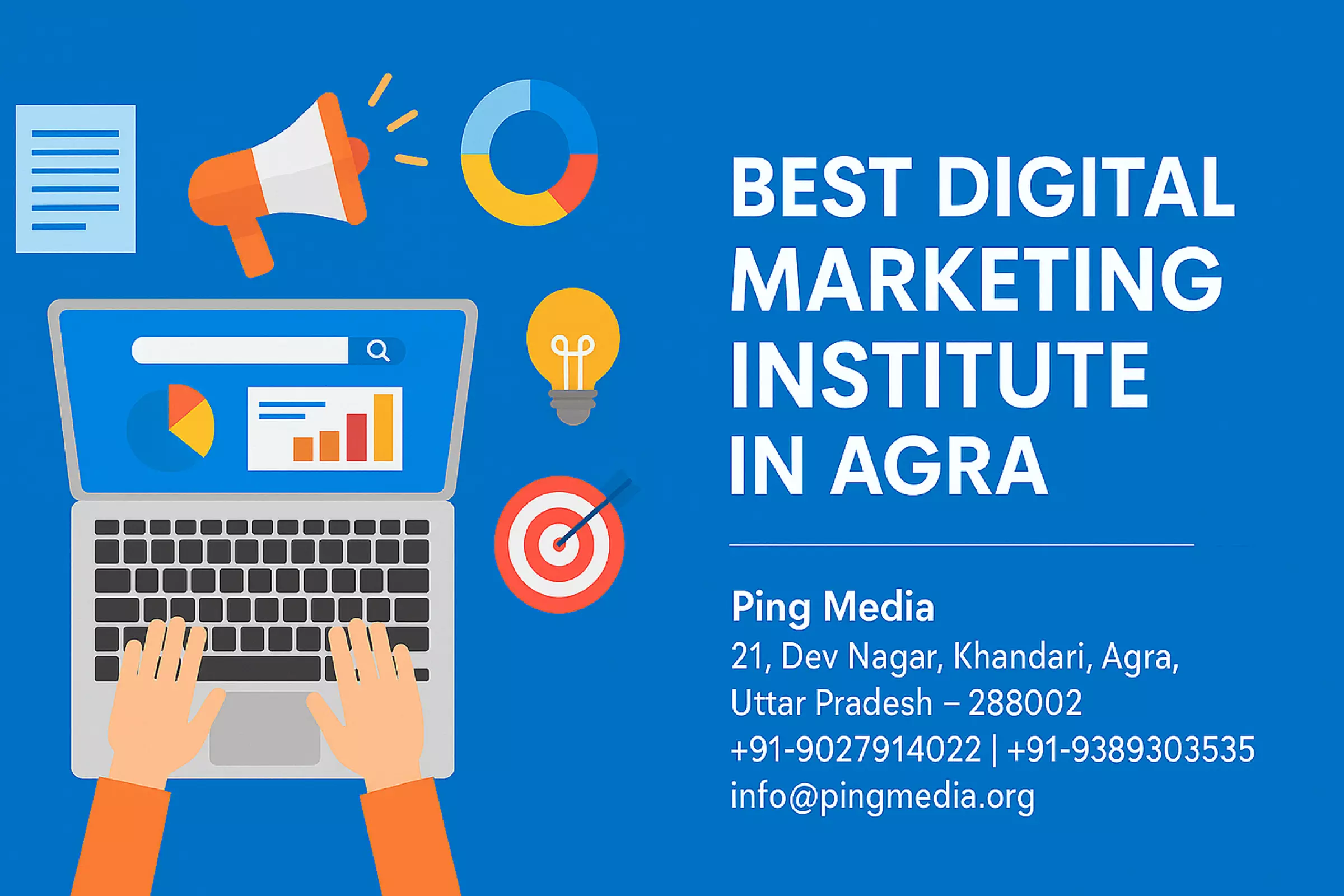 Agra-Based Pingmedia Releases List of Top 5 Digital Marketing Skills for Students in 2025