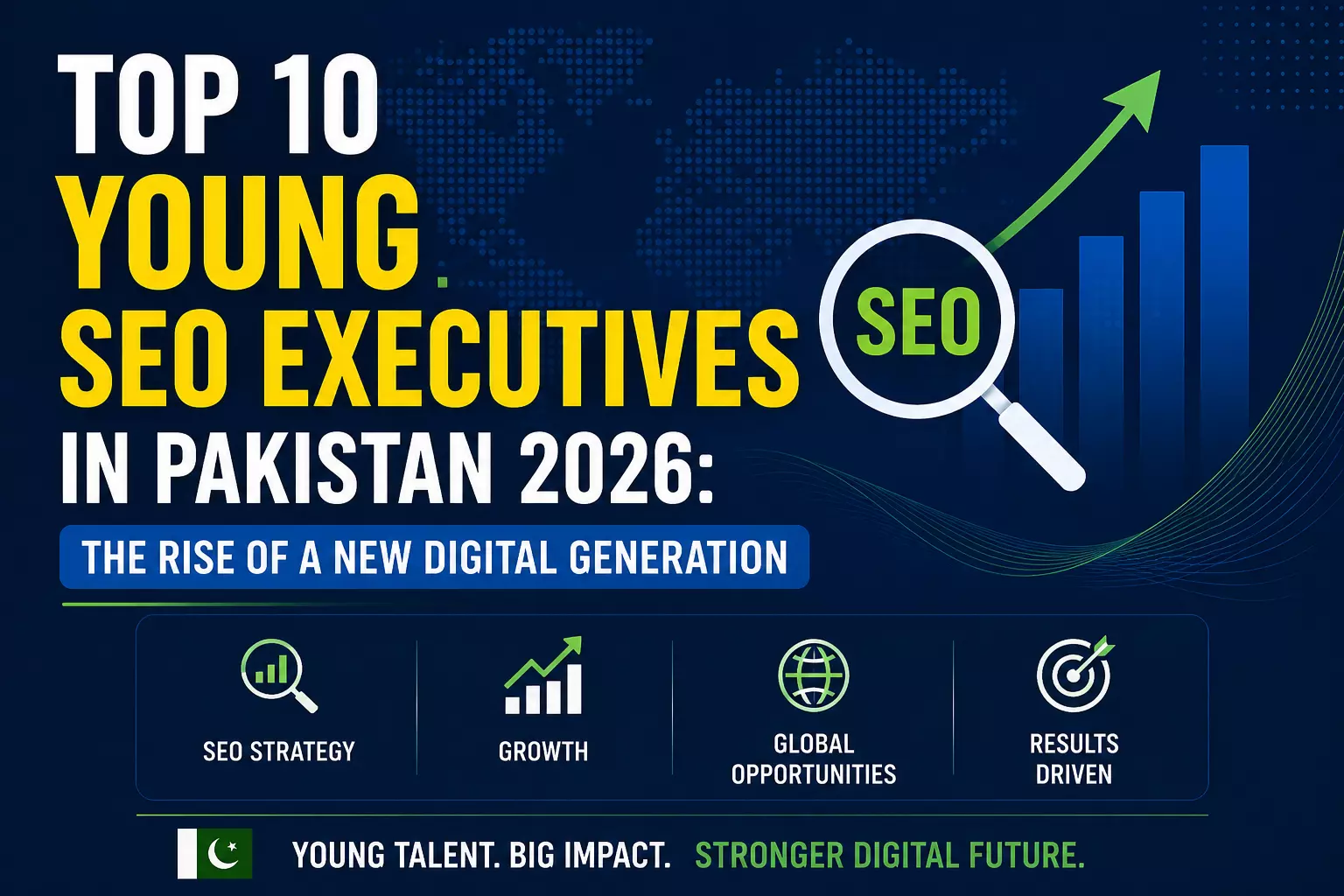 Top 10 Young SEO Executives in Pakistan 2026: The Rise of a New Digital Generation