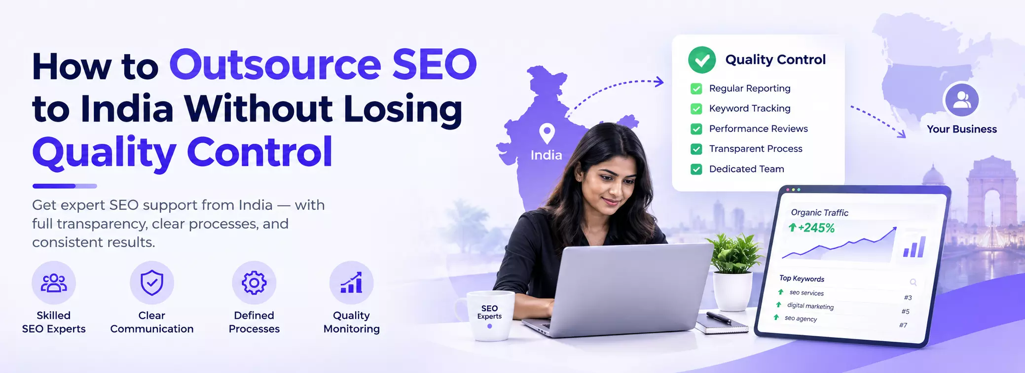 How to Outsource SEO to India Without Losing Quality Control