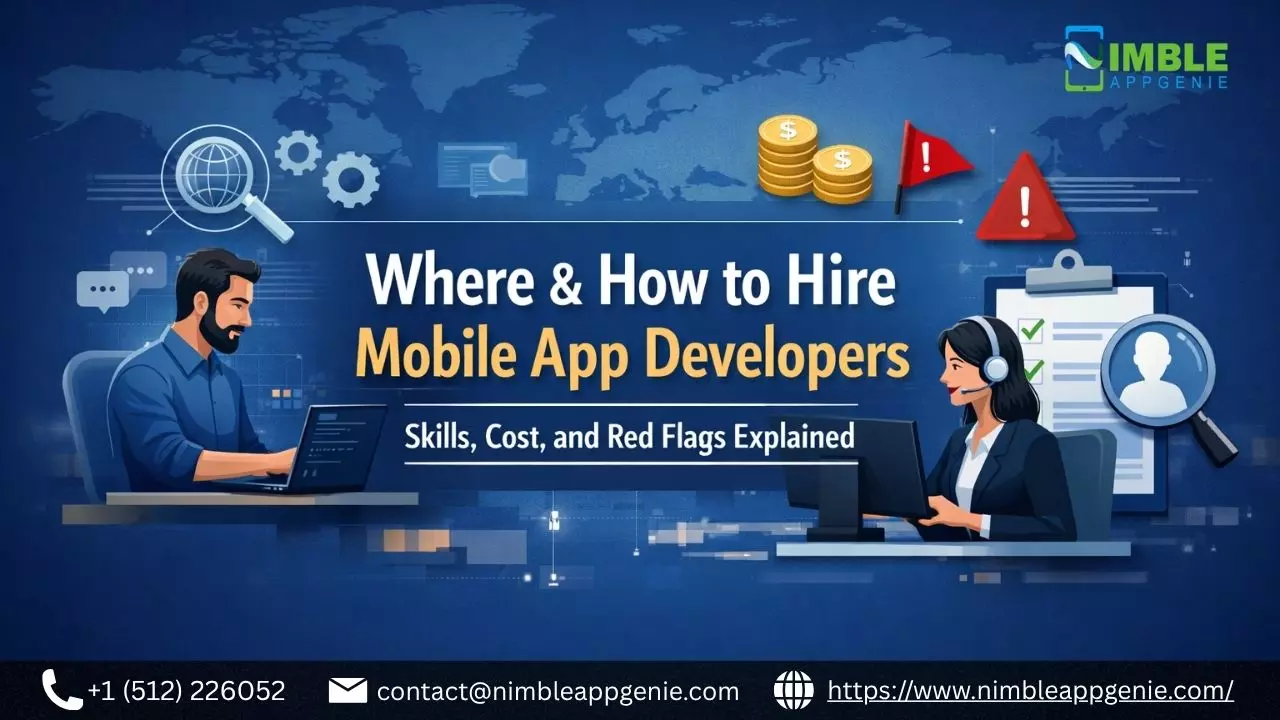 Where & How to Hire Mobile App Developers: Skills, Cost, and Red Flags Explained