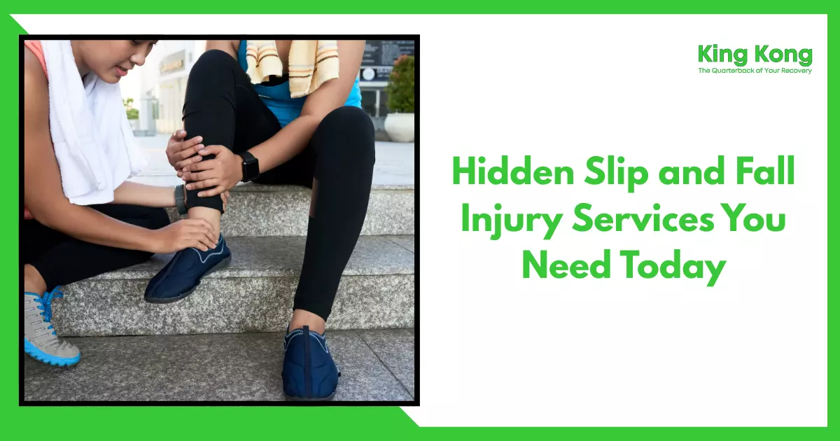 Hidden Slip and Fall Injury Services You Need Today